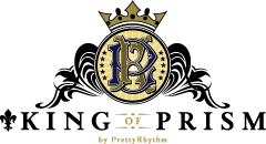 「KING OF PRISM by PrettyRhythm」公式サイト　公式サイトはコチラ!!