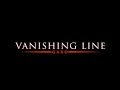 VANISHING LINE